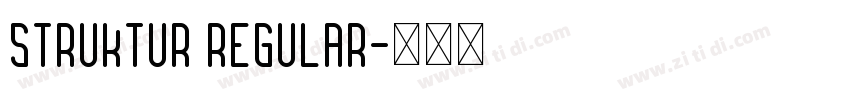 Struktur Regular字体转换